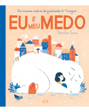 EU E MEU MEDO