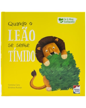 Eu e Meus Sentimentos: Quando o Leão se sente TÍMIDO