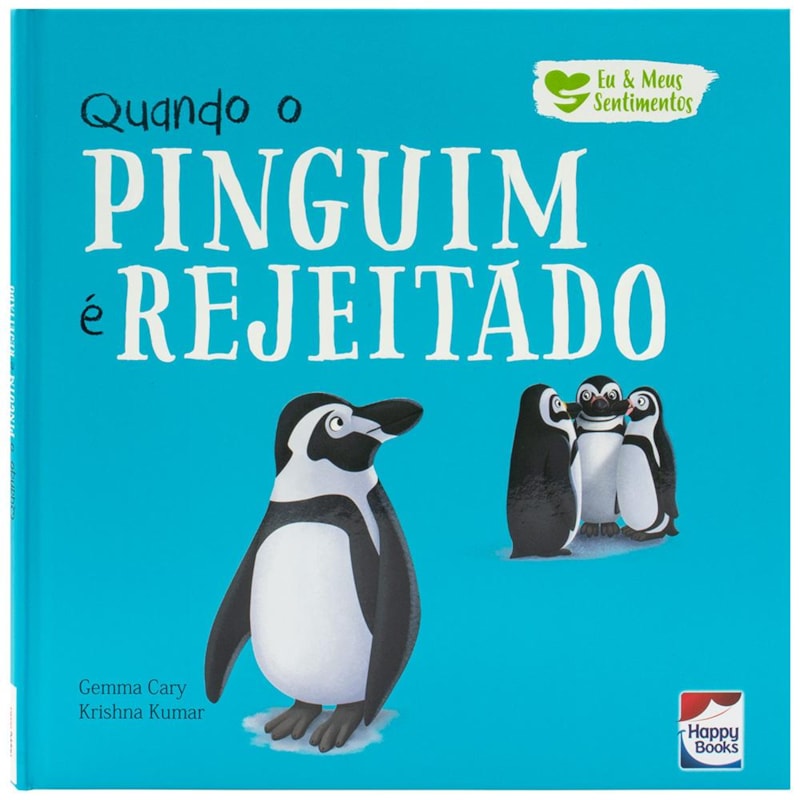 EU E MEUS SENTIMENTOS: QUANDO O PINGUIM É REJEITADO