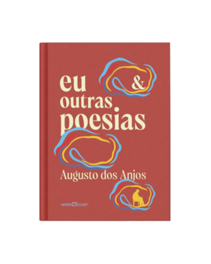 EU E OUTRAS POESIAS