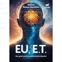 EU, E.T.: UM GUIA PARA O AUTOCONHECIMENTO