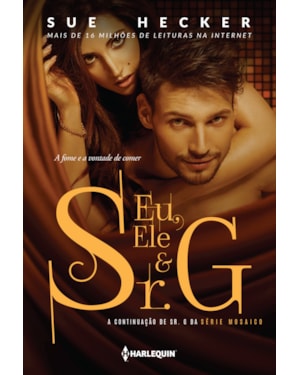 EU, ELE E SR. G