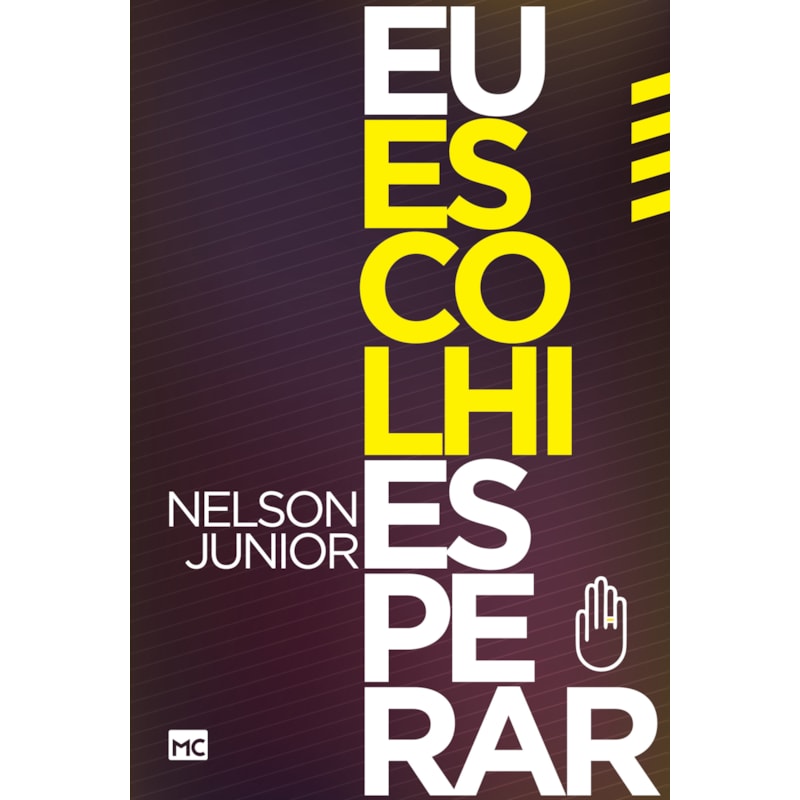 EU ESCOLHI ESPERAR