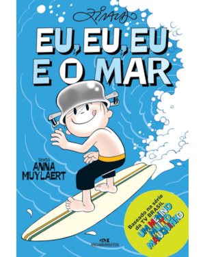 EU, EU, EU E O MAR