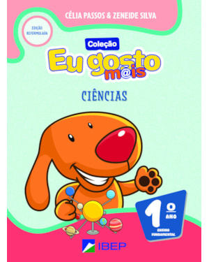 EU GOSTO M@IS CIÊNCIAS 1º ANO