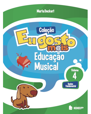 EU GOSTO M@IS EDUCAÇÃO MUSICAL VOL 4