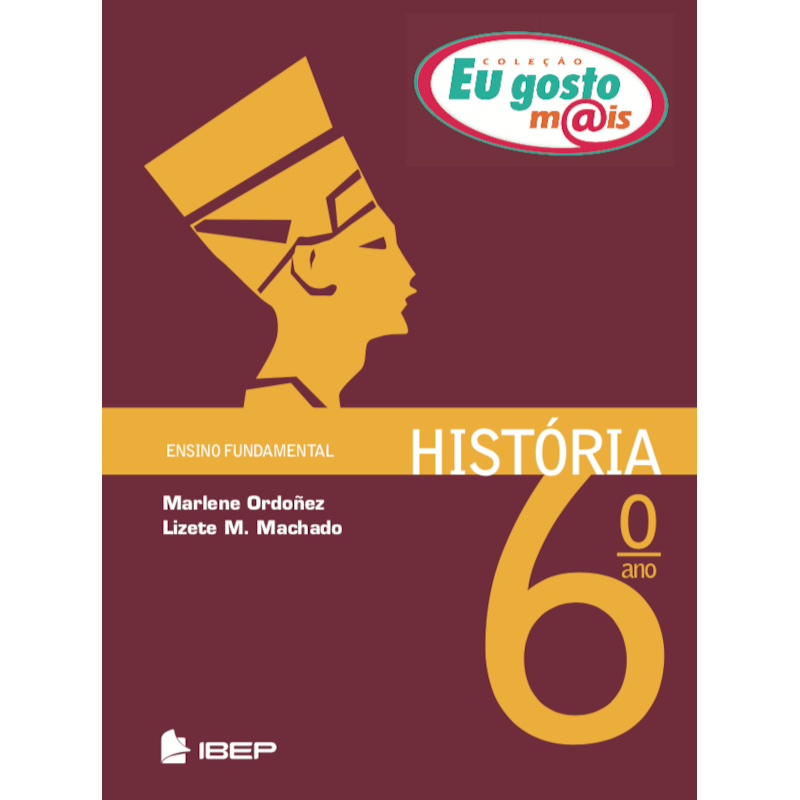 EU GOSTO M@IS HISTÓRIA 6º ANO