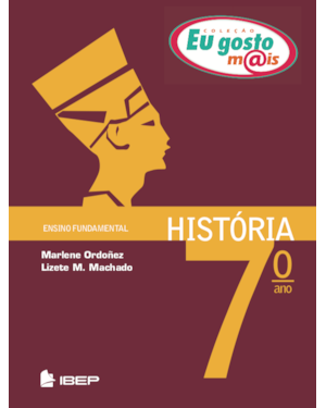 EU GOSTO M@IS HISTÓRIA 7º ANO