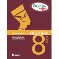 EU GOSTO M@IS HISTÓRIA 8º ANO