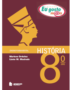 EU GOSTO M@IS HISTÓRIA 8º ANO