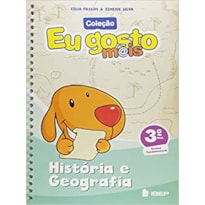 EU GOSTO M@IS HISTÓRIA E GEOGRAFIA - 3º ANO