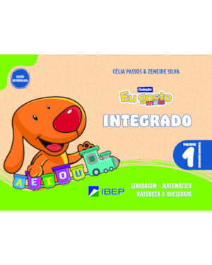 EU GOSTO M@IS INTEGRADO VOL 1: ED INFANTIL