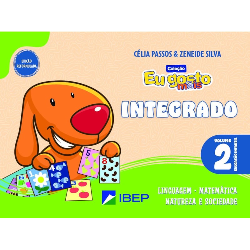 EU GOSTO M@IS INTEGRADO VOL 2: ED INFANTIL