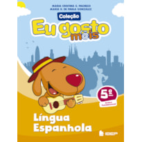EU GOSTO M@IS LÍNGUA ESPANHOLA 5º ANO