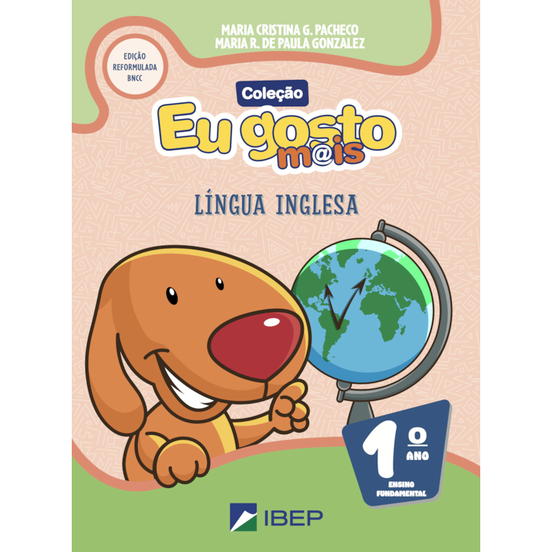 EU GOSTO M@IS LÍNGUA INGLESA 1º ANO