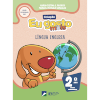 EU GOSTO M@IS LÍNGUA INGLESA 2º ANO