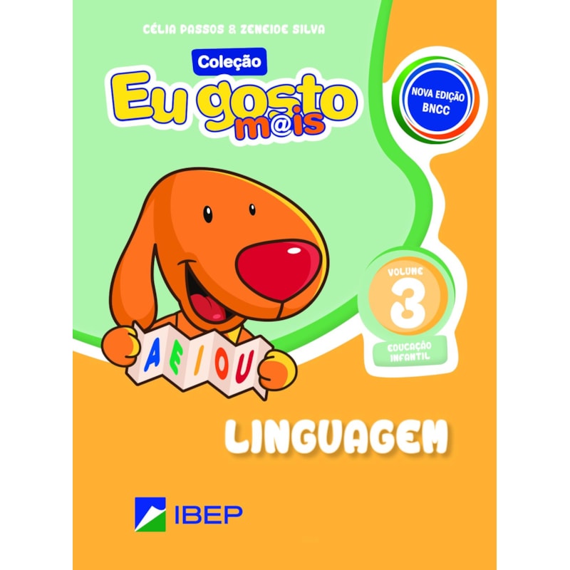 EU GOSTO M@IS LINGUAGEM VOL 3: ED INFANTIL