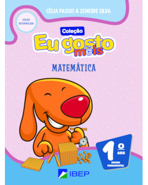 EU GOSTO M@IS MATEMÁTICA 1º ANO