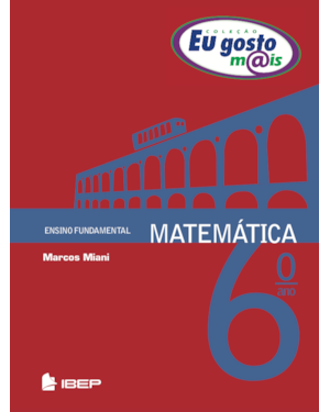 EU GOSTO M@IS MATEMÁTICA 6º ANO