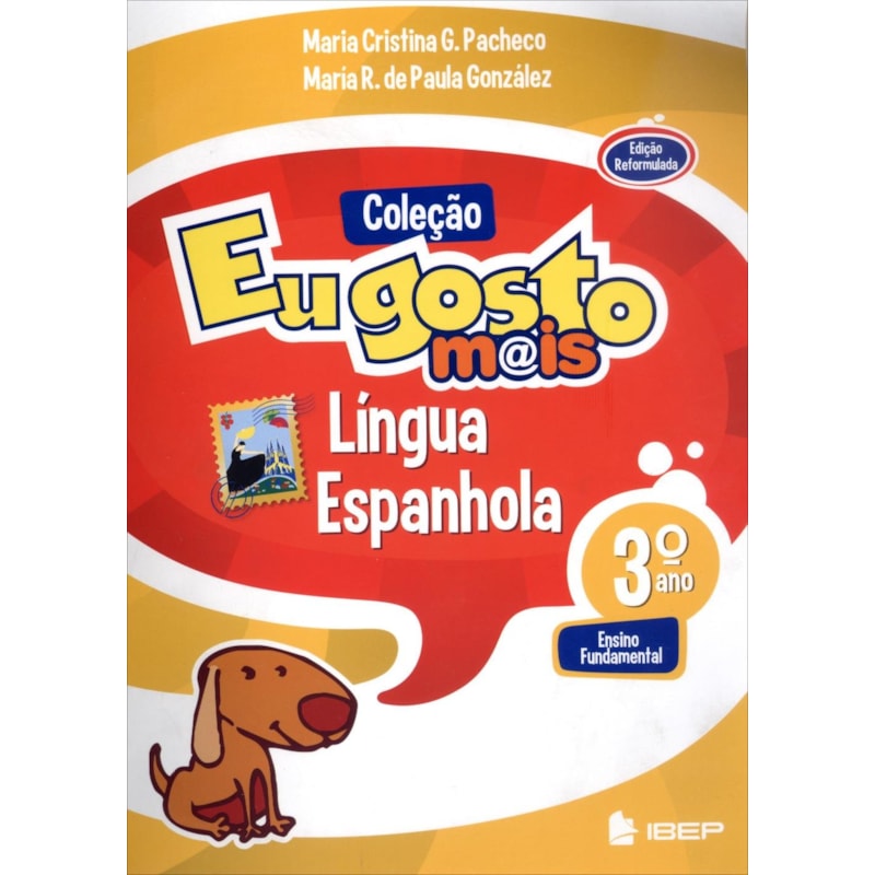 EU GOSTO MAIS ESPANHOL 3 ANO L 2 ED - 2