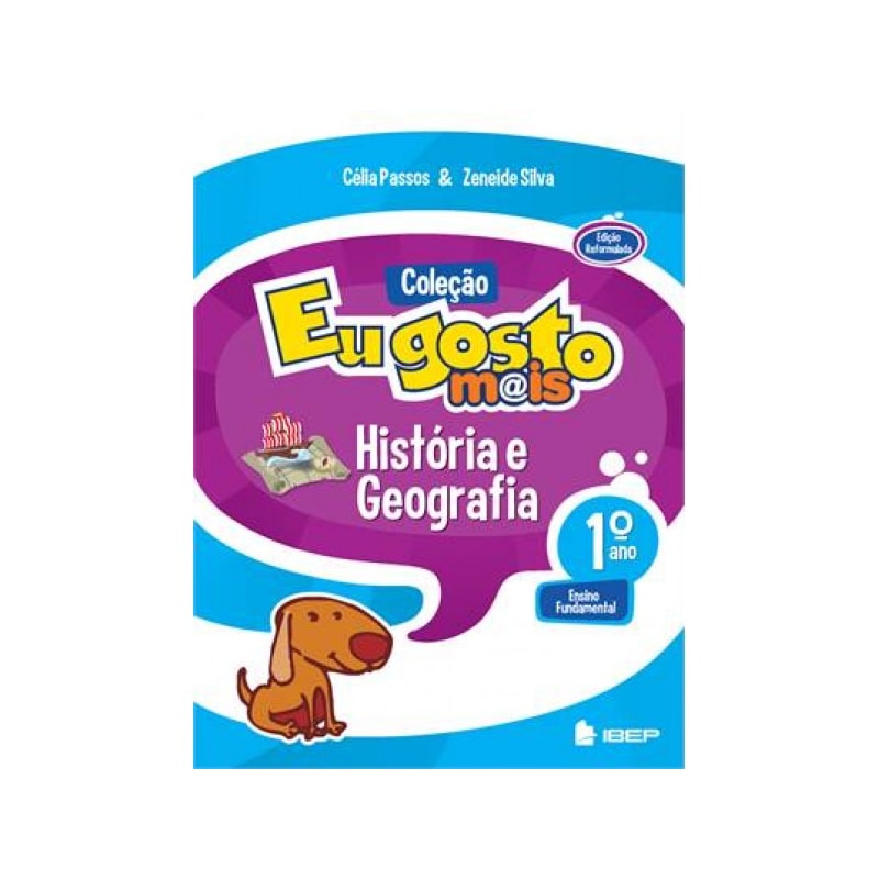 EU GOSTO MAIS HIST/GEOG 1 ANO L 2 ED - 2