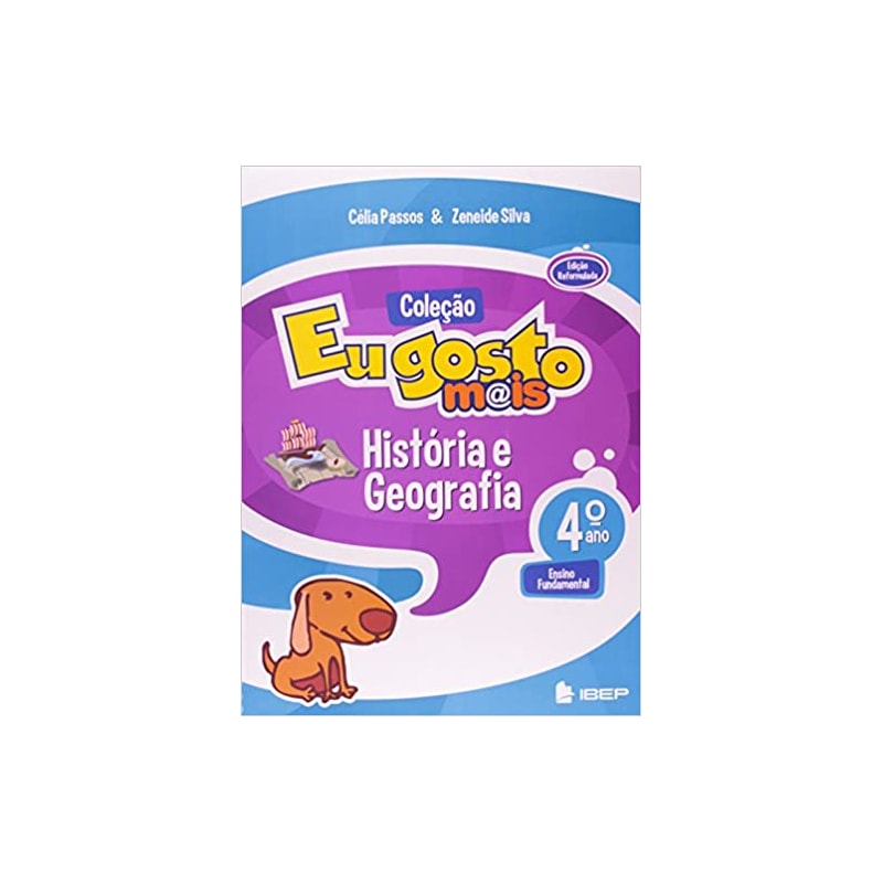 EU GOSTO MAIS HIST/GEOG 4 ANO L 2 ED - 2
