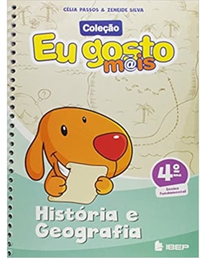 EU GOSTO MAIS - HISTÓRIA E GEOGRAFIA - 4º ANO