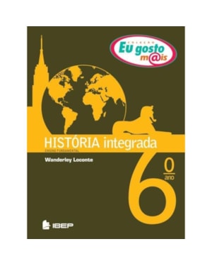 EU GOSTO MAIS HISTÓRIA INTEGRADA 6