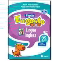 EU GOSTO MAIS INGLES 2 ANO L 2 ED - 2