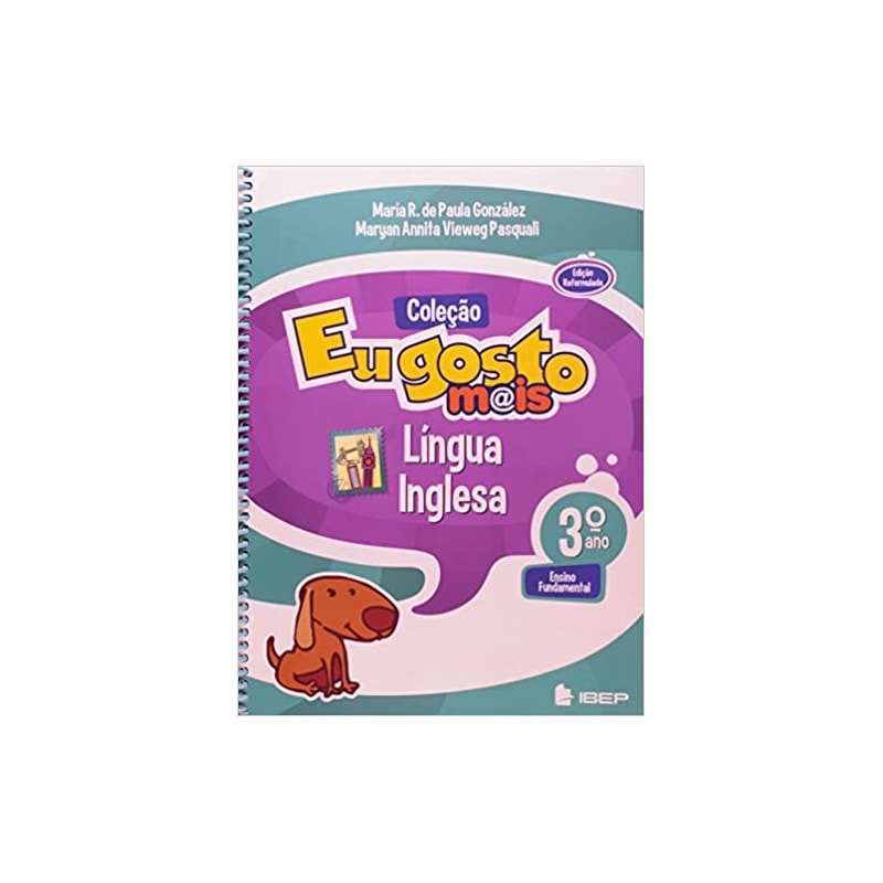 EU GOSTO MAIS INGLES 3 ANO L 2 ED - 2