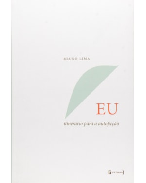 EU - ITINERARIO PARA A AUTOFICCAO