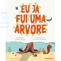 EU JÁ FUI UMA ÁRVORE