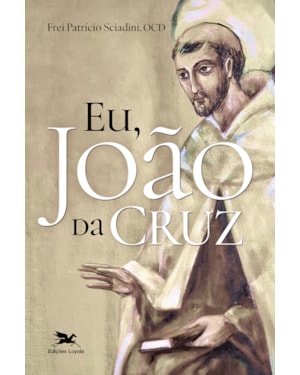EU, JOÃO DA CRUZ