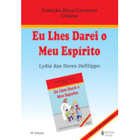Eu lhes darei o meu espírito crisma - catequista