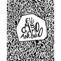 EU ME CHAMO ANTÔNIO