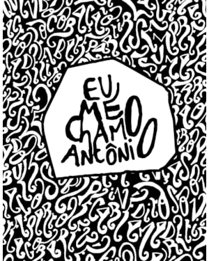 EU ME CHAMO ANTÔNIO