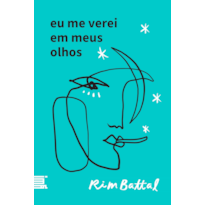 EU ME VEREI EM MEUS OLHOS