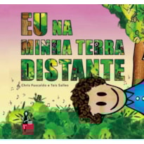 EU NA MINHA TERRA DISTANTE