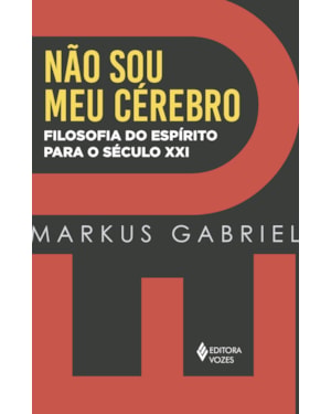 EU NÃO SOU MEU CÉREBRO