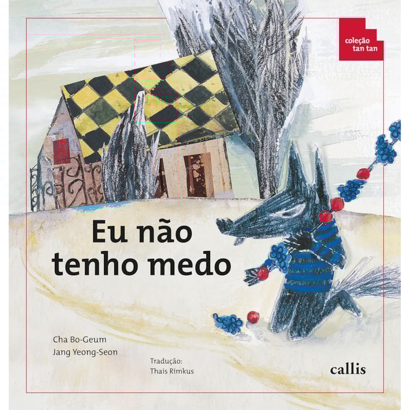 EU NÃO TENHO MEDO - SEQUÊNCIA E ORDENAÇÃO - 3ª EDIÇÃO - COLEÇÃO TAN TAN