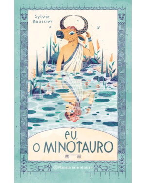 EU, O MINOTAURO