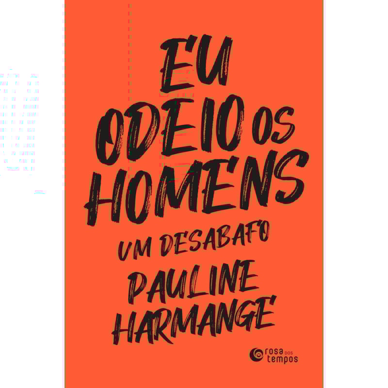 EU ODEIO OS HOMENS