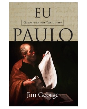 EU QUERO VIVER PARA CRISTO COMO PAULO