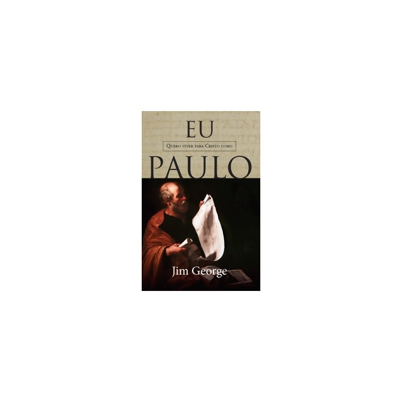 EU QUERO VIVER PARA CRISTO COMO PAULO