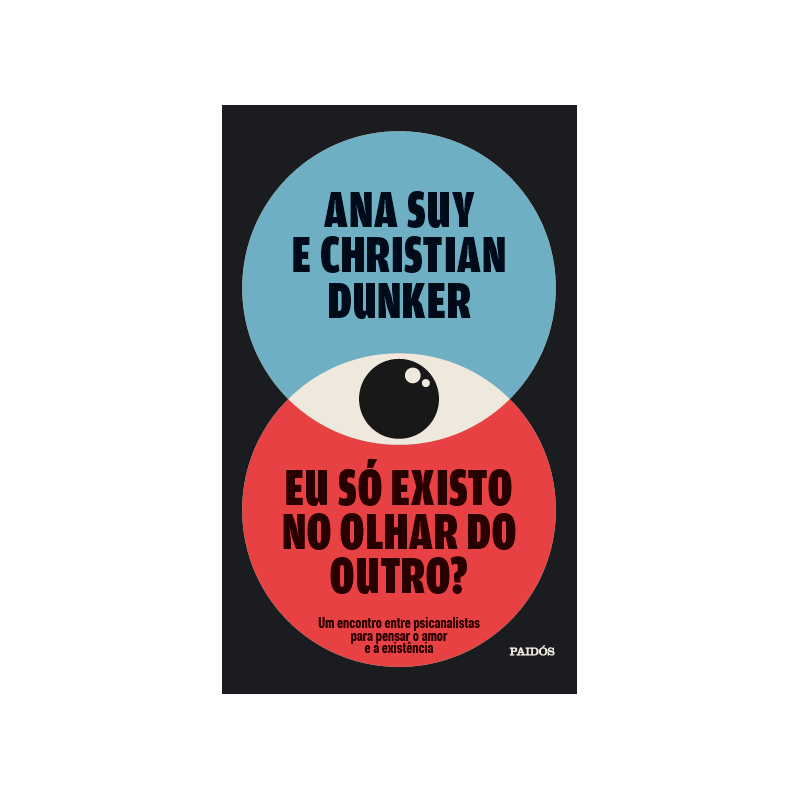 EU SÓ EXISTO NO OLHAR DO OUTRO?