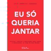 EU SÓ QUERIA JANTAR