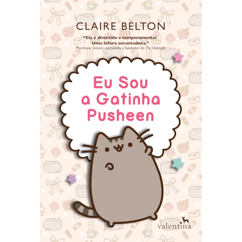 EU SOU A GATINHA PUSHEEN