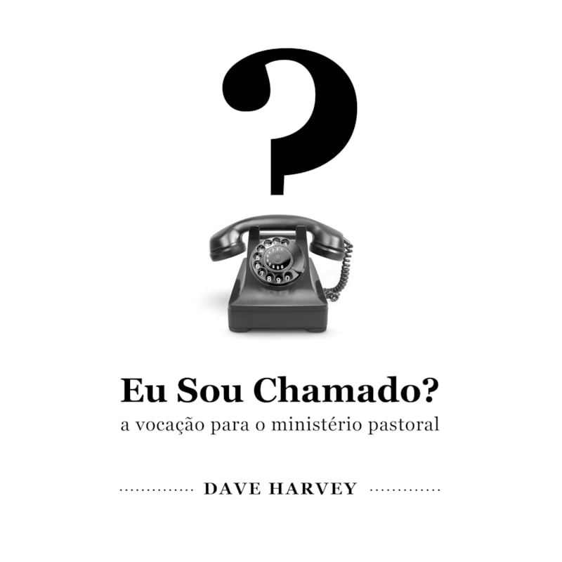 EU SOU CHAMADO?