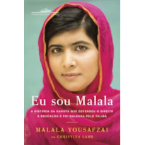 EU SOU MALALA: A HISTÓRIA DA GAROTA QUE DEFENDEU O DIREITO À EDUCAÇÃO E FOI BALEADA PELO TALIBÃ