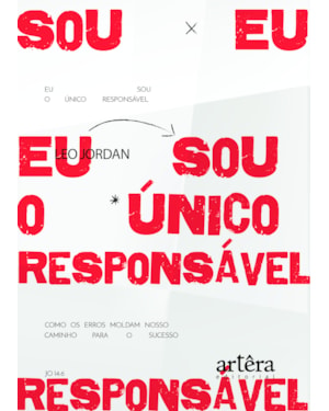 EU SOU O ÚNICO RESPONSÁVEL